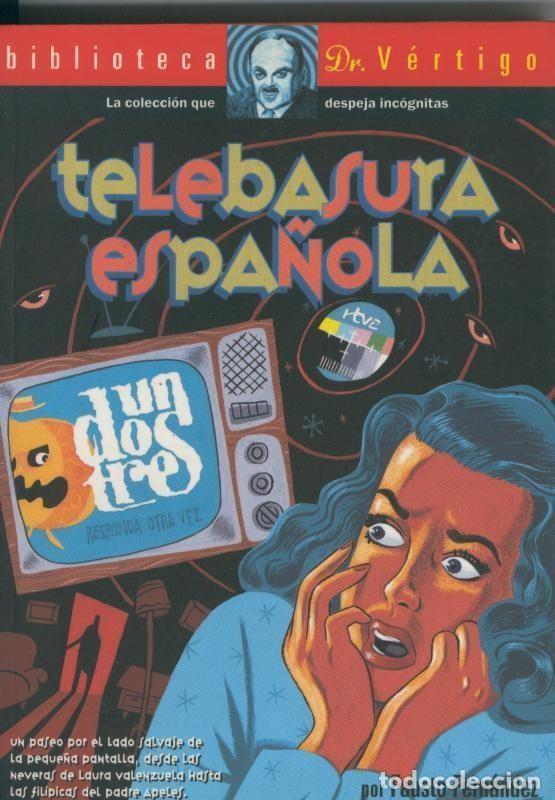 Fumetti: Dr.Vertigo numero 16: Telebasura espa&ntilde;ola (numerado 1 en interior cubierta) - Fausto Fernandez