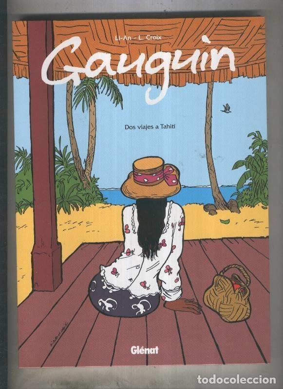 Comics: Album color: Gauguin: dos viajes a Tahiti - Li-An - L.Croix