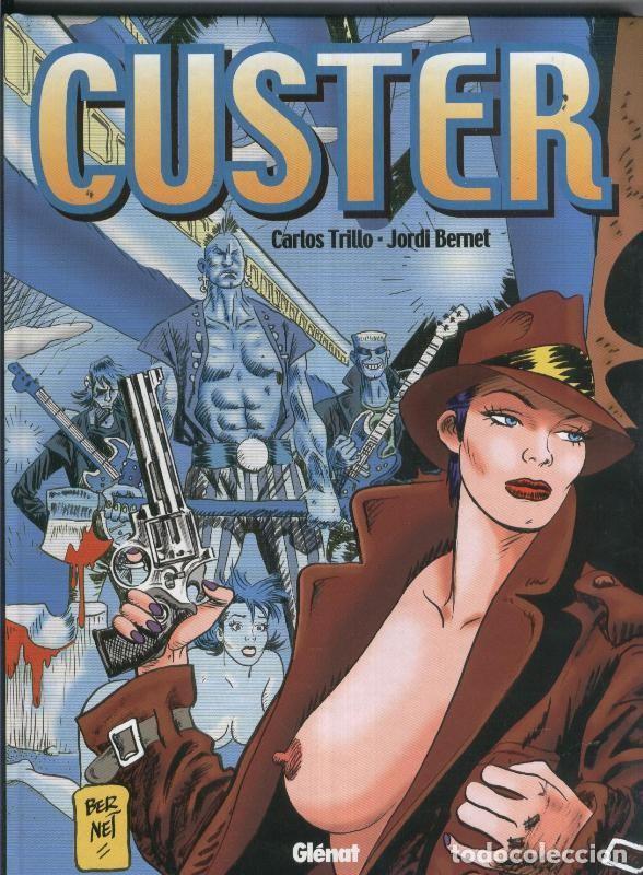 Comics: Custer de Carlos Trillo y Jordi Bernet - Jordi Bernet-Carlos Trillo