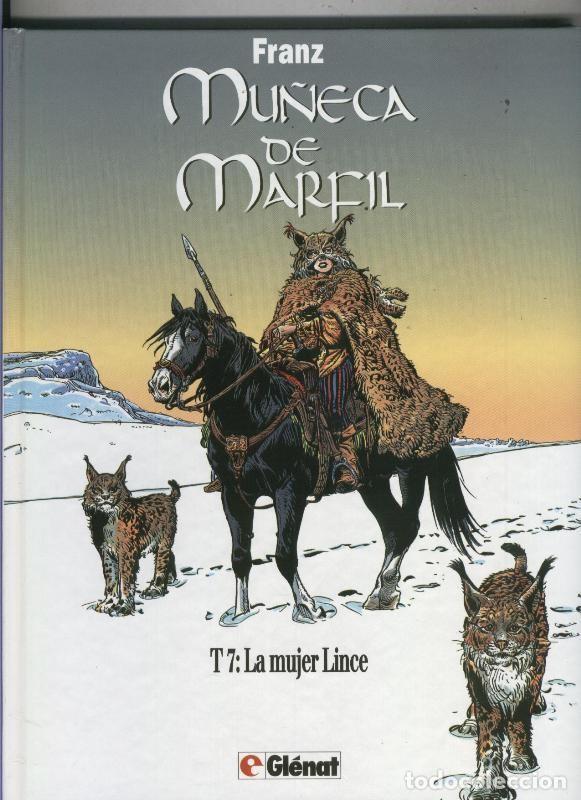 Fumetti: Glenat: Mu&ntilde;eca de Marfil numero 7: la mujer lince - Franz