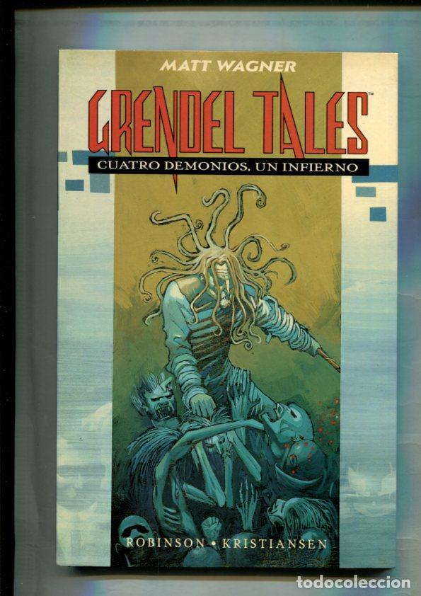 C&oacute;mics: Grendel Tales: Cuatro demonios, un infierno - Matt Wagner