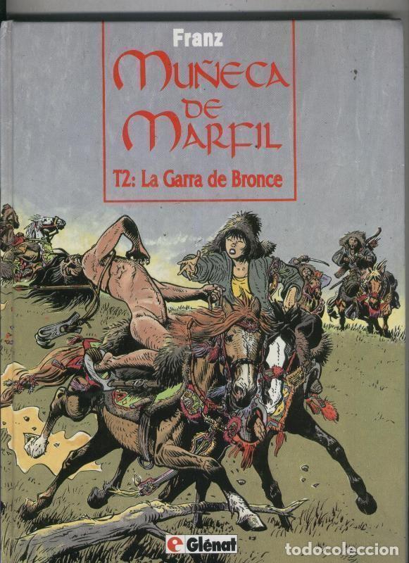 C&oacute;mics: Glenat: Mu&ntilde;eca de Marfil numero 2: la garra de bronce - Franz