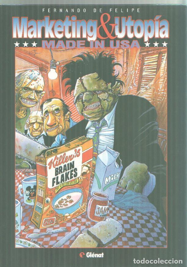 Comics: Editorial Glenat: Marketing&Utopia - Fernando de Felipe
