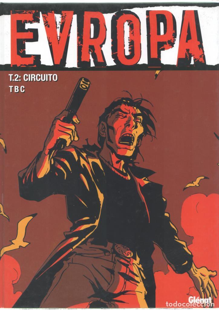Fumetti: Glenat: Evropa volumen 2: Circuito - Tomaz Lavric TBC