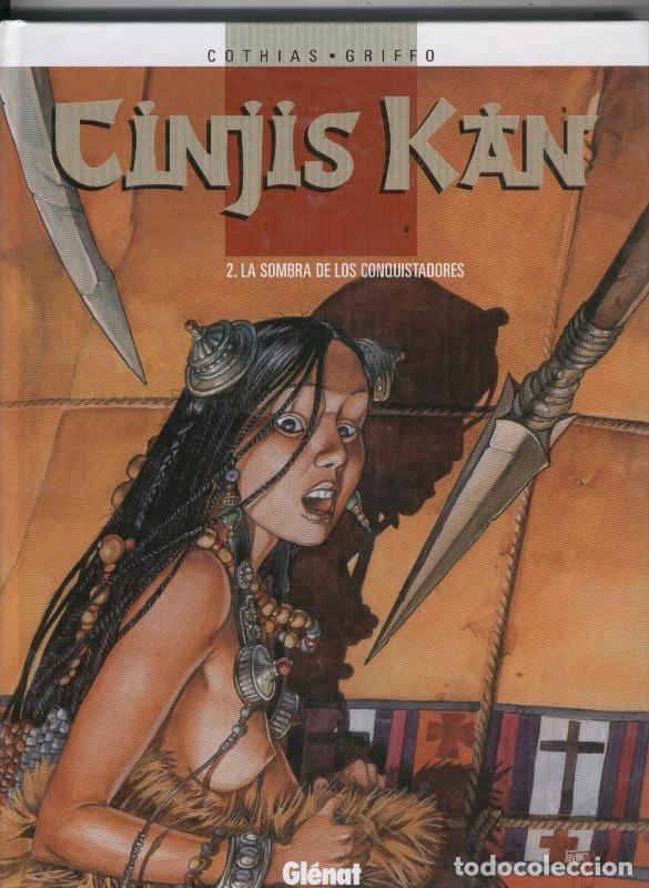 Comics: Cinjis Kan volumen 2: La sombra de los conquistadores - Cothias-Griffo