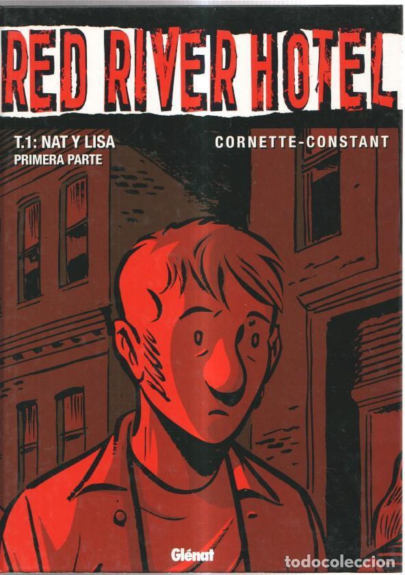Comics: Glenat: Red River Hotel volumen 1: Nat y Lisa, primera parte - Cornette-Constant