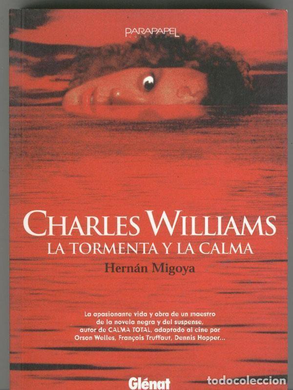 Comics: Parapapel numero 04: Charles Williams: la tormenta y la calma - Hernan Migoya