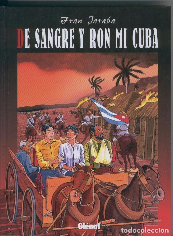 C&oacute;mics: album: Integral: De sangre y ron mi cuba - Fran Jaraba