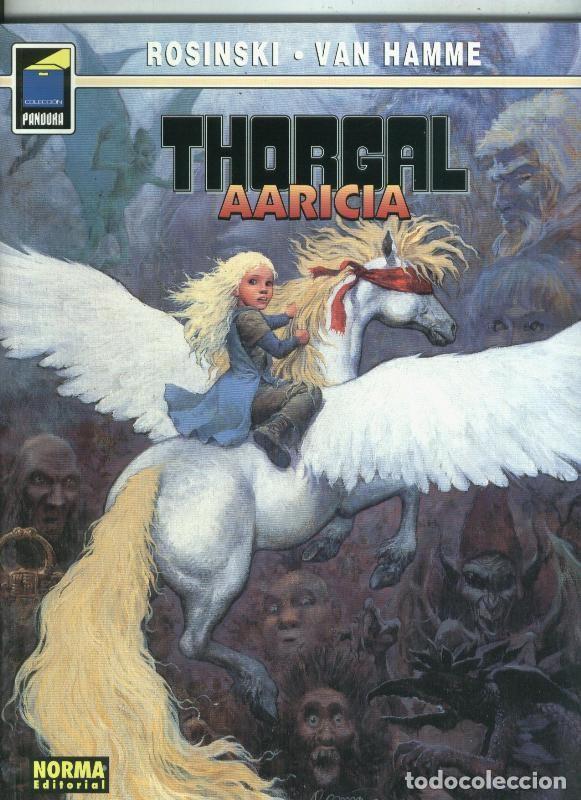 C&oacute;mics: Norma: Coleccion Pandora volumen 046: Thorgal: Aaricia - Rosinski y Van Hamme