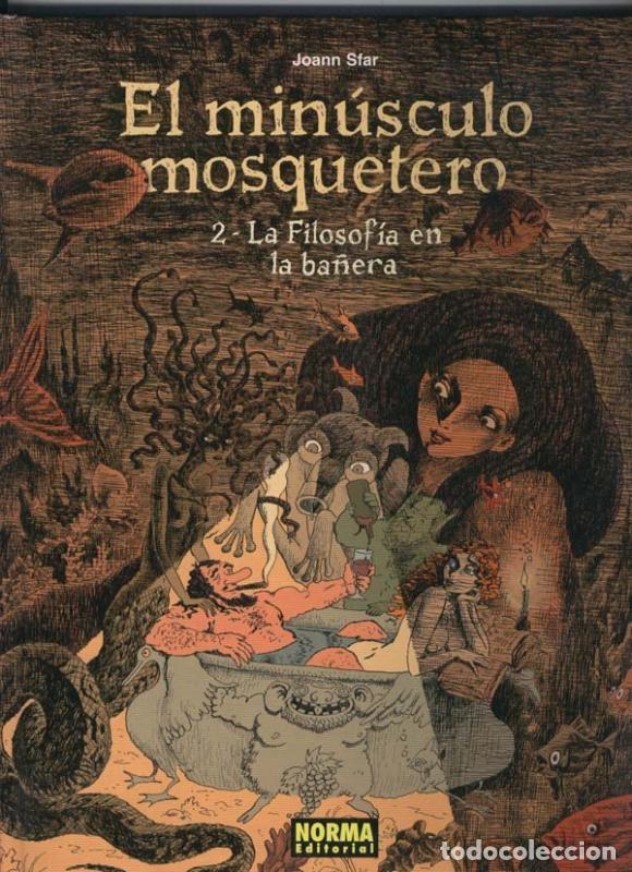 C&oacute;mics: El Minusculo Mosquetero volumen 02: La filosofia en la ba&ntilde;era - Joann Sfar