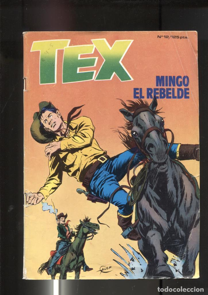 C&oacute;mics: Tex primera serie numero 12: Mingo el rebelde (numerado 1 en interior) - Bonelli - Foto 1