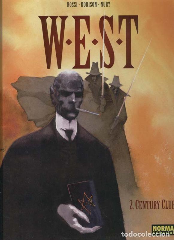 Fumetti: West volumen 02: Century club - Rossi-Dorison-Nury