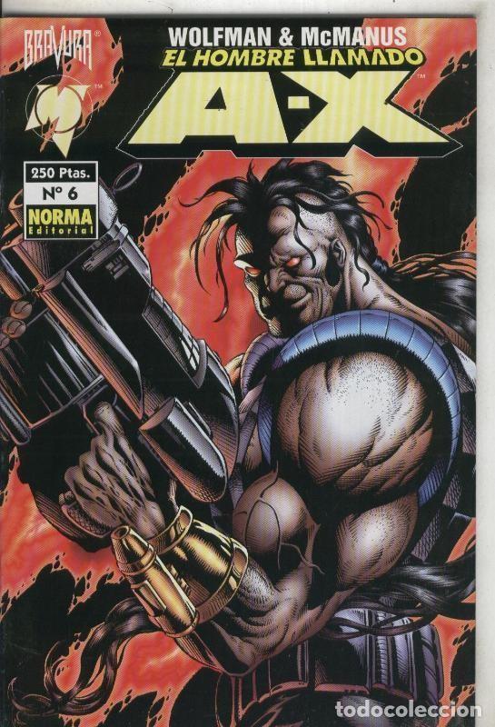 Comics: El hombre llamado A-X numero 6 - Wolfman y McManus
