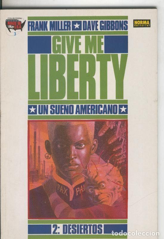 Comics: Give Me Liberty volumen 2: Desiertos - Frank Miller-Dave Gibbons