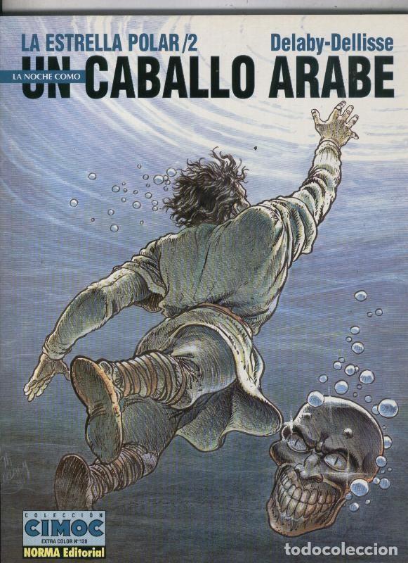 Comics: Cimoc Extra Color numero 128: La estrella polar volumen 2 - Delaby y Dellise