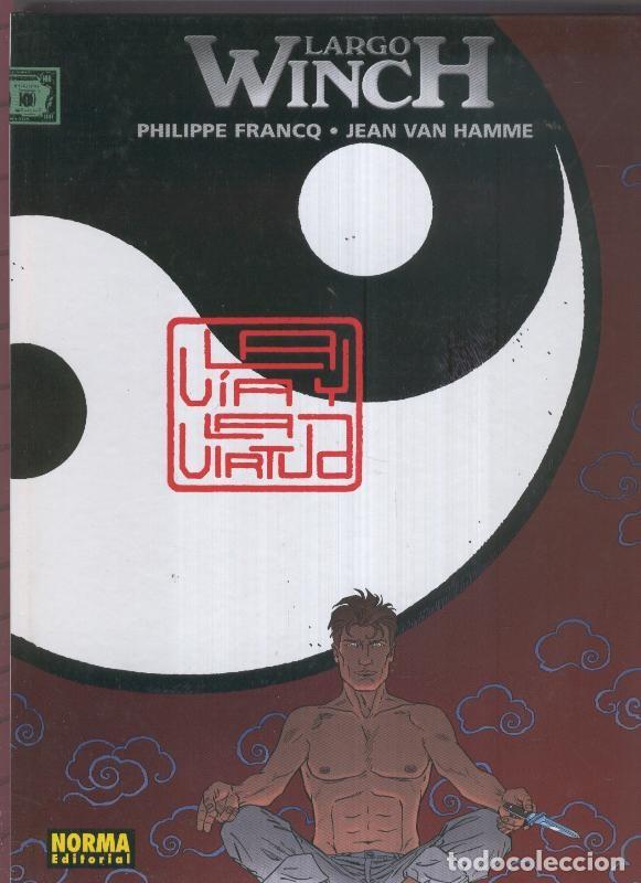 Comics: Largo Winch numero 16: La via y la virtud - Philippe Francq-Jean Van Hamme