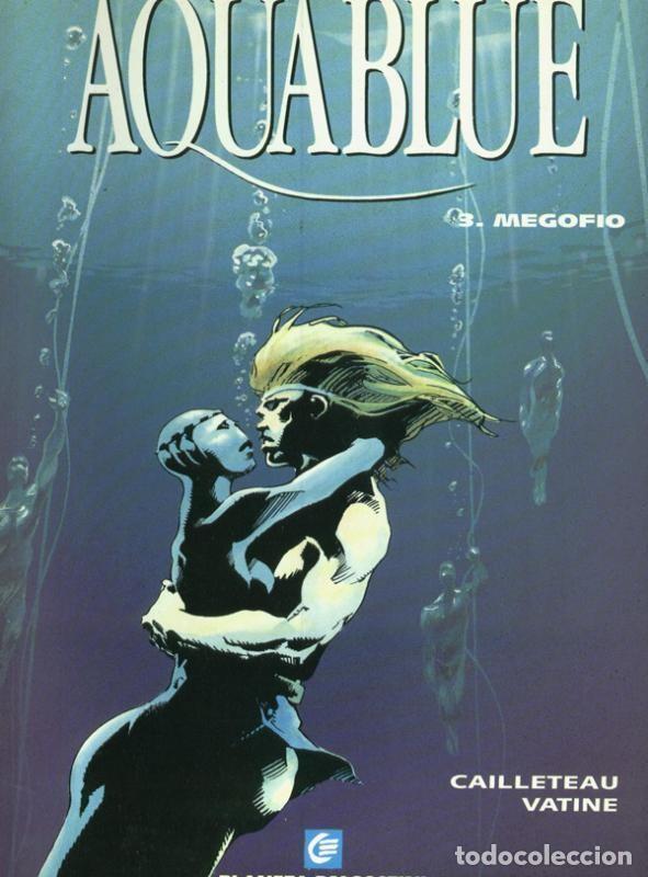 Comics: Aquablue: Megofio (papel acartonado por haberse mojado y huellas de pegado - Thierry Cailleteau-Oliv
