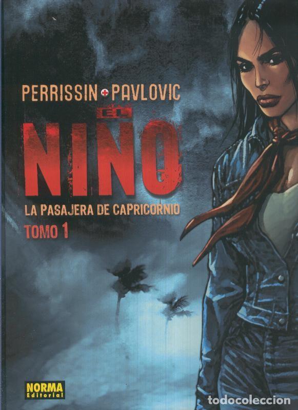 Comics: El ni&ntilde;o volumen 01: La pasajera de capricornio - Perrissin-Pavlovic
