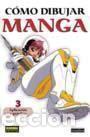 Comics: Como dibujar manga numero 03: Aplicacion y practica - Varios