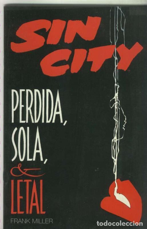 Fumetti: Sin City: Perdida, sola & letal - Frank Miller