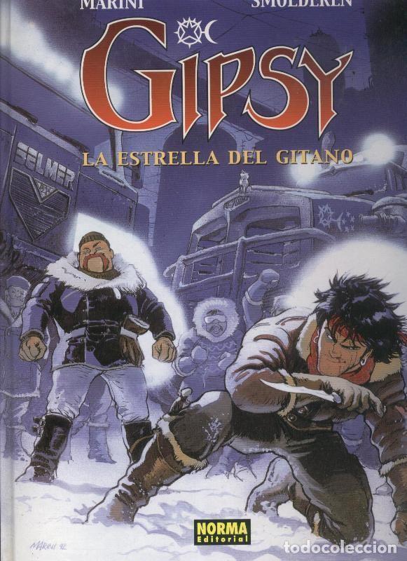 C&oacute;mics: Gipsy numero 1: la estrella del gitano - Smolderen y Marini - Foto 1