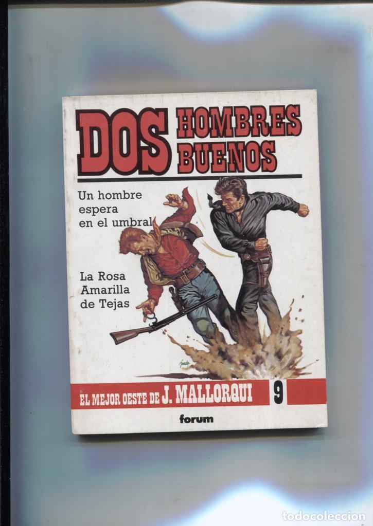 Comics: Dos hombres buenos numero 09: Un hombre espera en el umbral - Jose Mallorqui