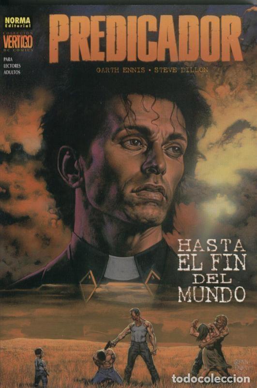 C&oacute;mics: Vertigo n&ordm; 211: Predicador: Hasta el fin del mundo - Garth Ennis-Steve Dillon