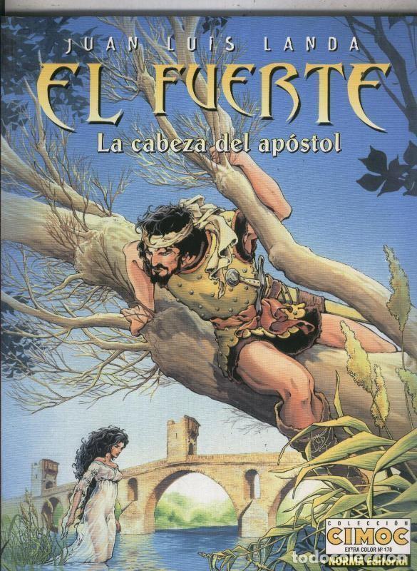C&oacute;mics: Cimoc Extra Color numero 170: El fuerte: la cabeza del apostol - Juan Luis Landa