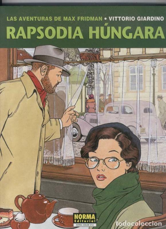 Fumetti: Cimoc Extra Color numero 214: Las aventuras de Max Fridman: Rapsodia Hungara - Vittorio Giardino