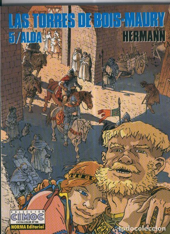 Fumetti: Cimoc Extra Color numero 106: Las torres de Bois-Maury volumen 05: Alda - Hermann