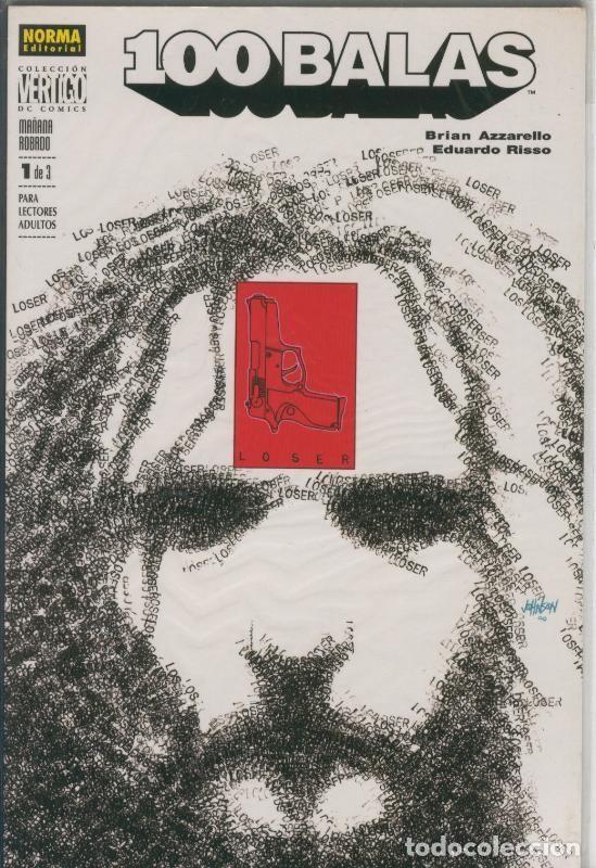 Comics : Coleccion Vertigo numero 209: 100 Balas: Ma&ntilde;ana robado numero 1 - Brian Azzarello y Eduardo Risso