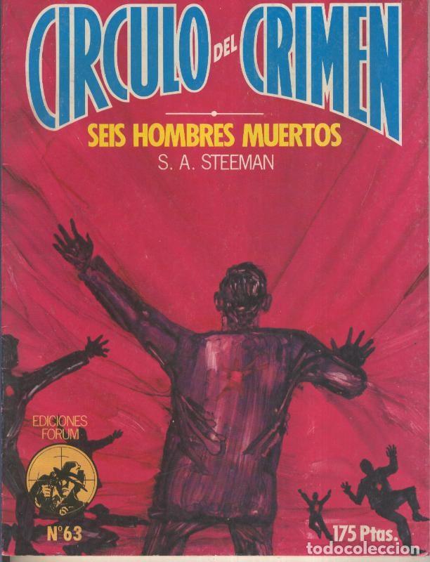 C&oacute;mics: Circulo del Crimen numero 063: Seis hombres muertos - S.A.Steeman