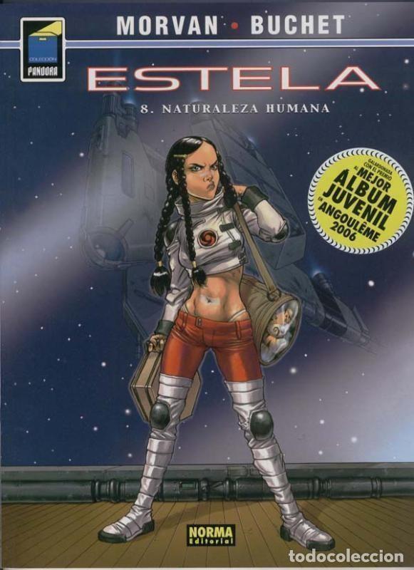 Comics: Pandora numero 107: Estela volumen 08: Naturaleza humana - Morvan-Buchet