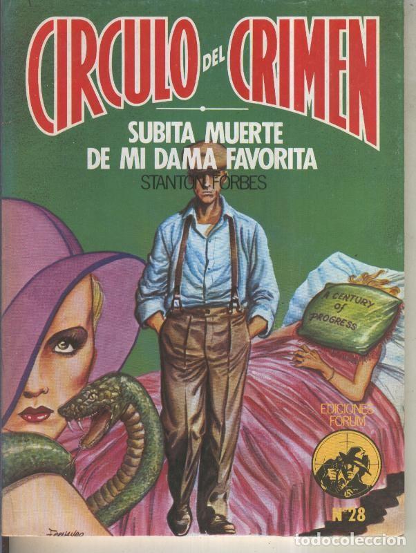 C&oacute;mics: Circulo del Crimen numero 028: Subita muerte de mi dama favorita - Stanton Forbes