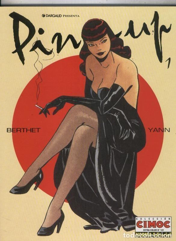 Fumetti: Cimoc Extra Color numero 141: Pin Up volumen 1 - Yann y Berthet