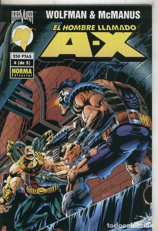 Comics: El hombre llamado A-X numero 4 - Wolfman y McManus