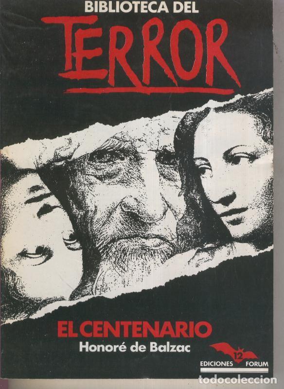 C&oacute;mics: Biblioteca del Terror numero 12: El centenario - Honore de Balzac - Foto 1