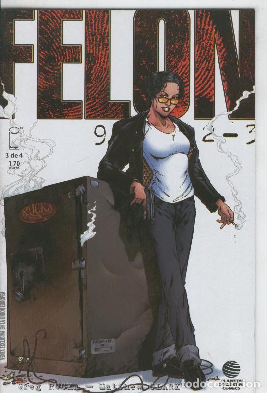 C&oacute;mics: Felon numero 3 - Greg Rucka-Matthew Clark