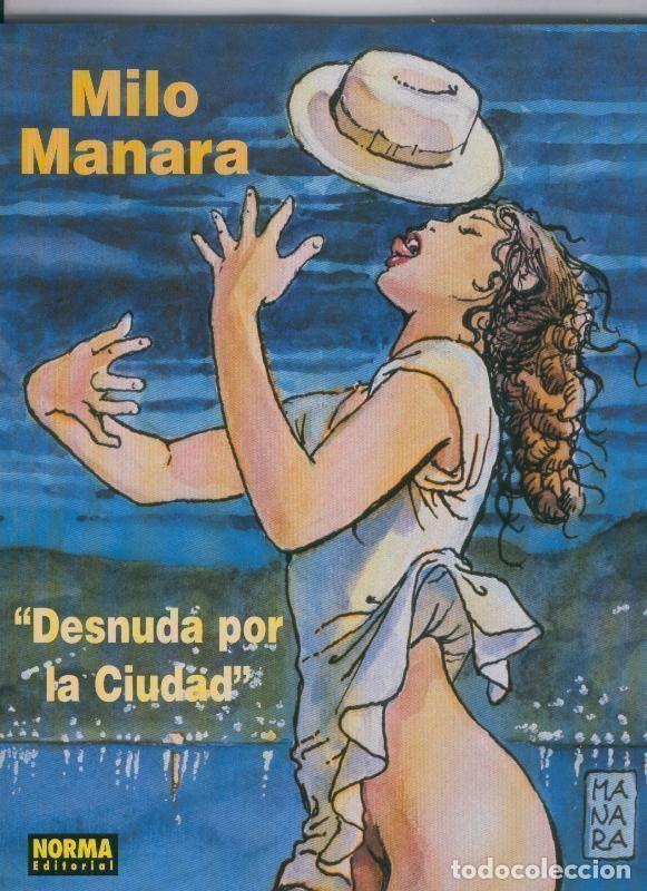 C&oacute;mics: Milo Manara numero 06: El perfume del invisible: Desnuda por la ciudad - Milo Manara