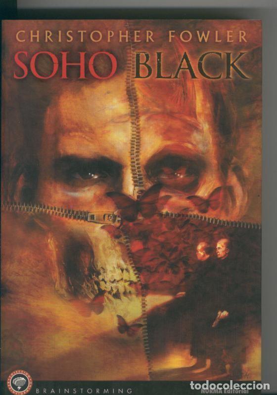 C&oacute;mics: Coleccion Brainstorming numero 05: Soho Black - Christopher Fowler - Foto 1