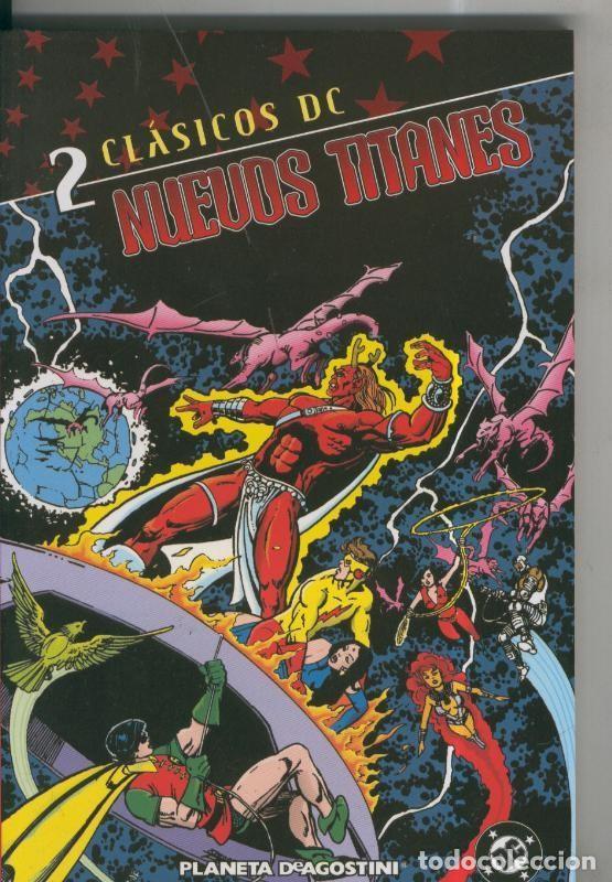 C&oacute;mics: Clasicos DC: Nuevos Titanes numero 02 - Varios - Foto 1
