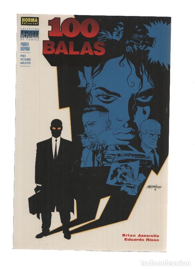 Comics: 100 BALAS: PRIMER DISPARO - Brian Azzarello (Coleccion Vertigo, Numero 270) - Brian Azzarello
