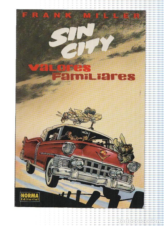 Comics : SIN CITY: VALORES FAMILIARES - Frank Miller (Norma 1999, Segunda Edicion) - Frank Miller