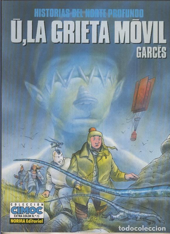 C&oacute;mics: Coleccion Cimoc Extra Color numero 073: U,la grieta movil - Garces