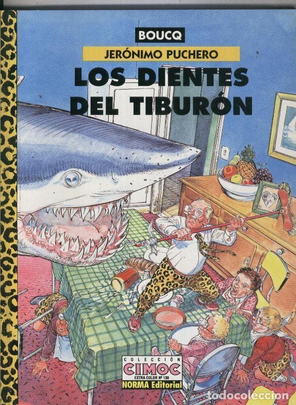 Fumetti: Norma: Cimoc Extra Color numero 130: Jeronimo Puchero: Los dientes del tiburon - Boucq