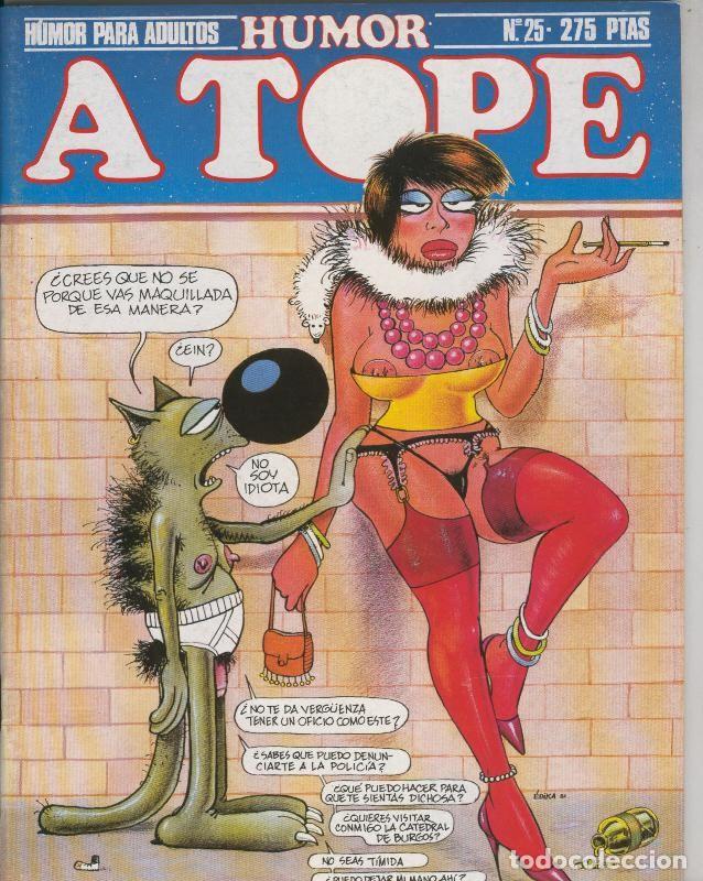 Comics: Revista Humor a tope numero 25; Me lo dijo Adela, Reiser, Dick Tommy, Edika, Ramis, - Varios