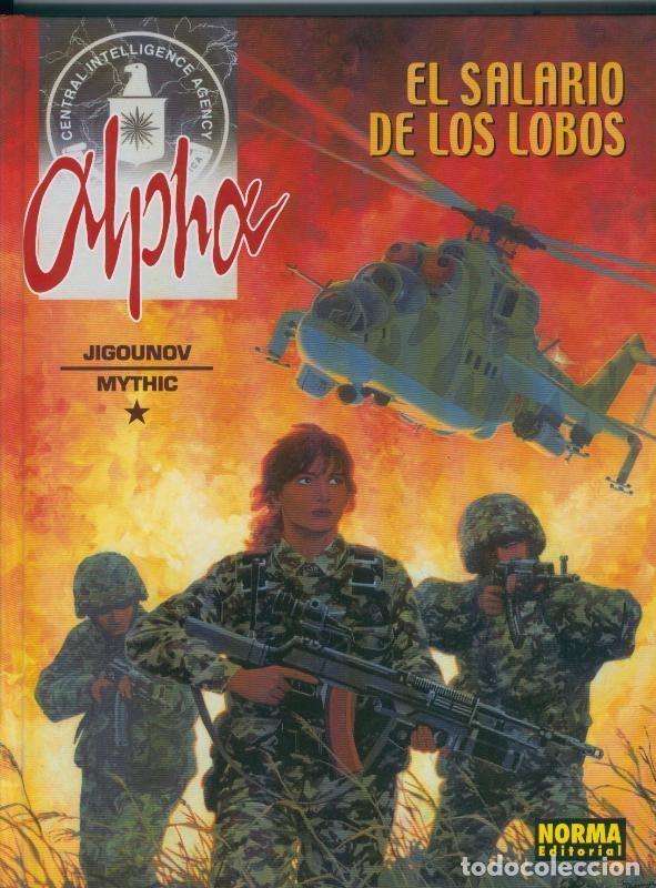 C&oacute;mics: Norma editorial: Alpha numero 3: El salario de los lobos - Jigounov y Renard