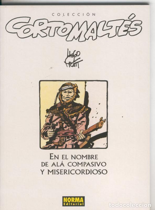 Comics: Coleccion Corto Maltes b/n numero 19: En el nombre de Ala compasivo y misericordioso - Hugo Pratt