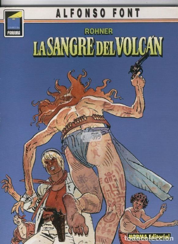 Fumetti: Coleccion Pandora numero 007: John Rohner: la sangre del volcan - Alfonso Font