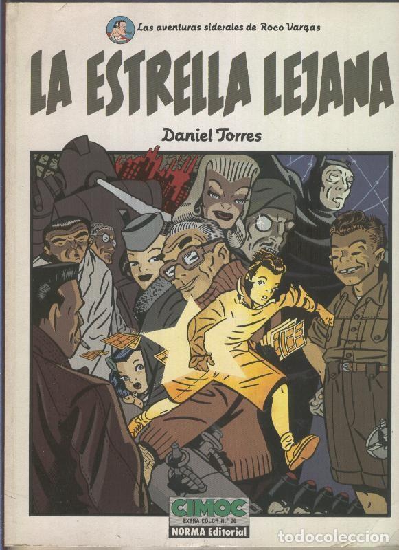 Fumetti: Norma: Cimoc Extra Color numero 026: La estrella lejana (numerado 3 en interior cubierta) - Daniel T